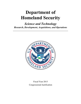 Department of Homeland Security Science and Technology Research, Development, Acquisitions, and Operations ______