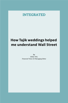 INTEGRATED How Tajik Weddings Helped Me