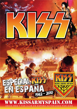 UN POCO De Historia CON KISS