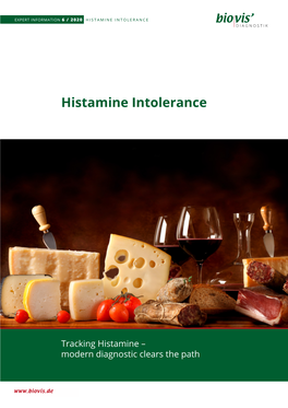 HISTAMINE INTOLERANCE Bio Vis’DIAGNOSTIK