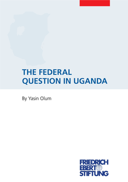 The Federal Question in Uganda