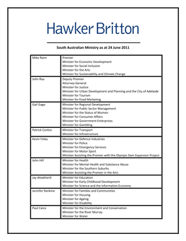 South Australian Ministry As at 24 June 2011