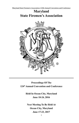 124Th Annual Convention and Conference Maryland State Firemen’S Association