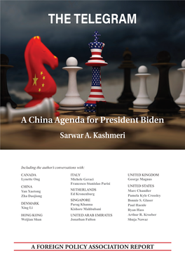 The Telegram: a China Agenda for President Biden China and the United States Today