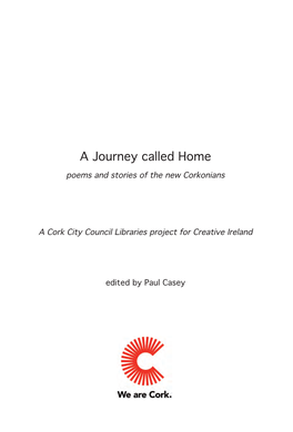 A Journey Called Home Poems and Stories of the New Corkonians