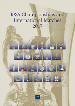 R&A Championships and International Matches 2017