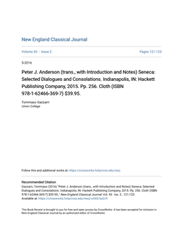 Peter J. Anderson (Trans., with Introduction and Notes) Seneca: Selected Dialogues and Consolations