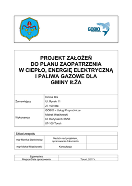 Projekt Założeń Do Planu Zaopatrzenia W Ciepło, Energię Elektryczną I Paliwa Gazowe Dla Gminy Iłża