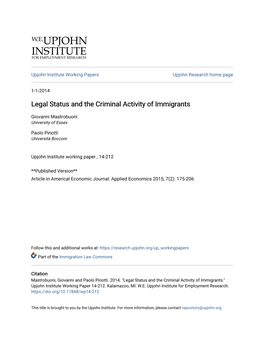 Legal Status and the Criminal Activity of Immigrants