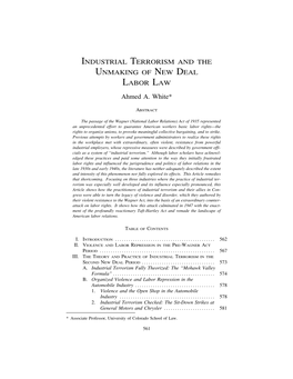 INDUSTRIAL TERRORISM and the UNMAKING of NEW DEAL LABOR LAW Ahmed A