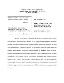 Nomm, Et Al. V. Odyssey Healthcare, Inc., Et Al. Nomm-Class Action