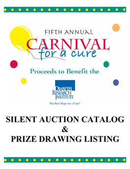 Silent Auction Catalog & Prize Drawing Listing