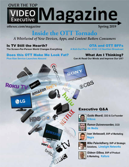 Inside the OTT Tornado a Whirlwind of New Devices, Apps, and Content Batters Consumers