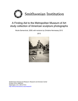 A Finding Aid to the Metropolitan Museum of Art Study Collection of American Sculpture Photographs
