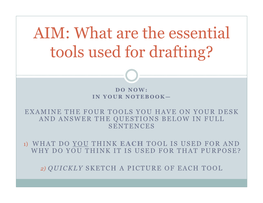 Introduction to Drafting Tools