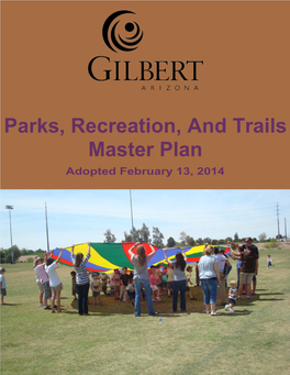 Parks, Recreation, and Trails Master Plan Adopted February 13, 2014
