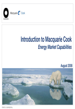 Introduction to Macquarie Cook Energy Market Capabilities