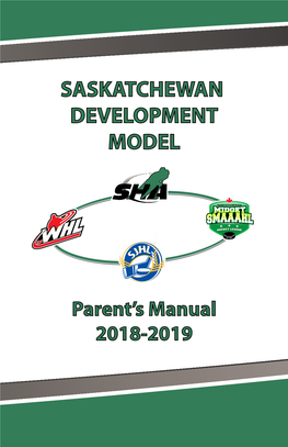 Saskatchewan Development Model