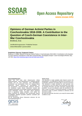 Opinions of German Activist Parties in Czechoslovakia 1918-1938. a Contribution to the Question of Czech-German Coexistence in Inter- War Czechoslovakia Broklova, Eva