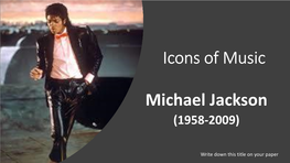 Michael Jackson (1958-2009)