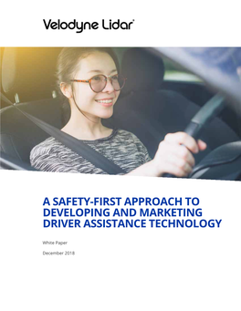 A Safety-First Approach to Developing and Marketing Driver Assistance Technology