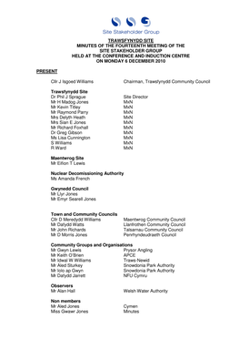 Trawsfynydd Site Minutes of the Fourteenth Meeting of the Site Stakeholder Group Held at the Conference and Induction Centre on Monday 6 December 2010