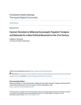 Fascism Revisited Or Millennial Eurosceptic Populism? Analysis and Rationale for a New Political Movement in the 21St Century