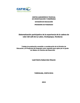 Sistematización Participativa De La Experiencia De La Cadena De Valor Del Café De La Labor, Ocotepeque, Honduras