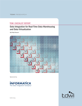 Data Integration for Real-Time Data Warehousing and Data Virtualization