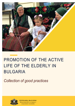 Promotion of the Active Life of the Elderly in Bulgaria