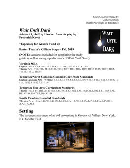 Wait Until Dark Adapted by Jeffrey Hatcher from the Play by Frederick Knott