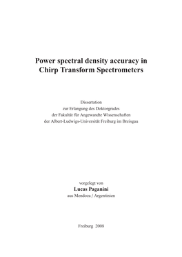 Power Spectral Density Accuracy in Chirp Transform Spectrometers