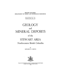 MINERAL DEPOSITS of the STEWART AREA Northwestern British Columbia