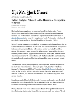 ART REVIEW | FAUSTO MELOTTI Italian Sculptor Attuned to the Harmonic Occupation of Space by KAREN ROSENBERG Published: May 8, 2008
