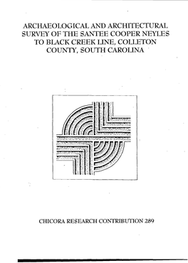 Archaeological and Architectural Survey of the Santee Cooper Neyles to Black Creek Line, Colleton County, South Carolina