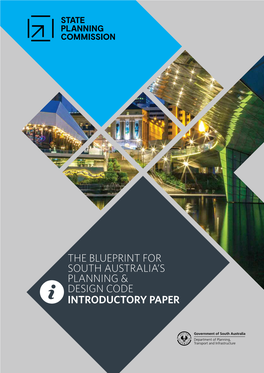 'Blueprint for South Australia's Planning and Design Code'