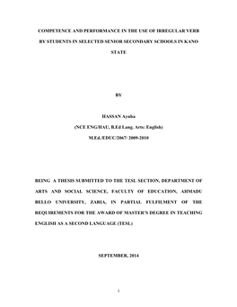 Competence and Performance in the Use of Irregular Verb by Students in Selected Senior Secondary Schools in Kano State Is My Original Work