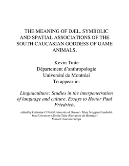 The Meaning of Dæl. Symbolic and Spatial Associations of the South Caucasian Goddess of Game Animals