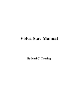 Völva Stav Manual