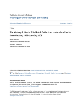The Whitney R. Harris Third Reich Collection : Materials Added to the Collection, 1999-June 30, 2008