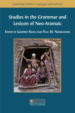 Studies in the Grammar and Lexicon of Neo-Aramaic