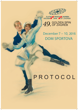 December 7 – 10, 2016 DOM SPORTOVA