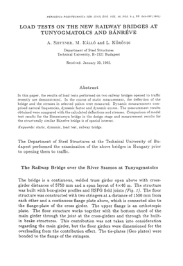 Load Tests on the New Railway Bridges at Tunyogmatolcs and Banreve