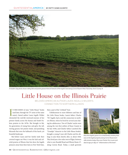 Little House on the Illinois Prairie BELOVED AMERICAN AUTHOR LAURA INGALLS WILDER’S CONNECTION to N ORTHERN ILLINOIS