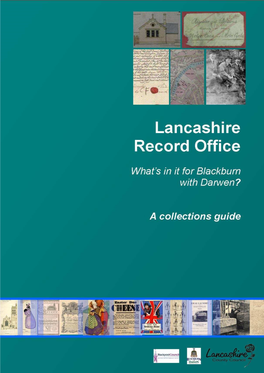 Lancashire Record Office Who We Are and What We Do………………………