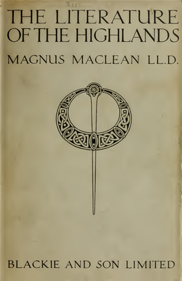 The Literature of the Highlands Magnus Maclean Ll.D