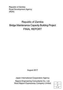 Republic of Zambia Bridge Maintenance Capacity Building Project FINAL REPORT