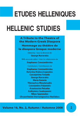 The Theatre of the Greek Diaspora: the Case of Canada Stephanos Constantinides