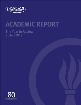 ACADEMIC REPORT the Year in Review: 2016–2017