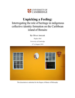 Unpicking a Feeling: Interrogating the Role of Heritage in Indigenous Collective Identity Formation on the Caribbean Island of Bonaire